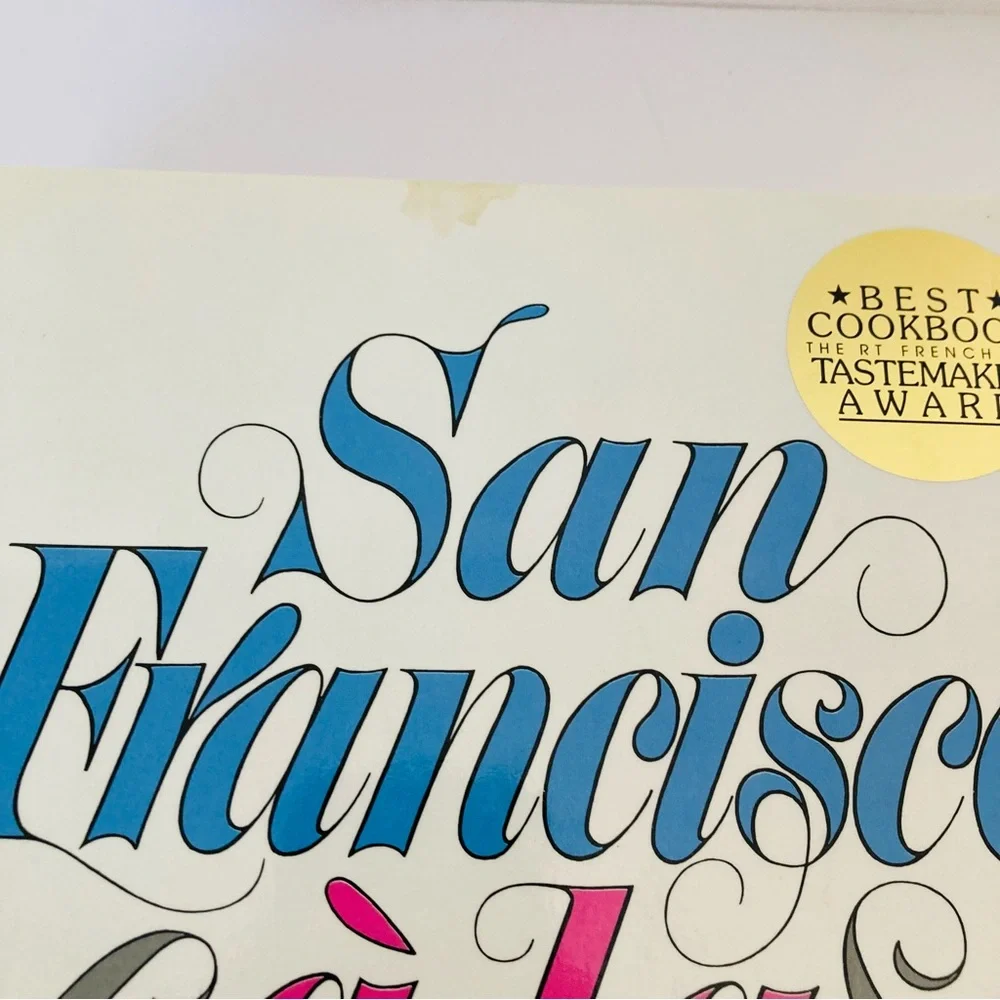 San Francisco A La Carte A Cookbook By The Junior League Of San Francisco